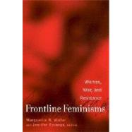 Frontline Feminisms: Women, War, and Resistance by Waller, Marguerite; Rycenga, Jennifer, 9780203009567