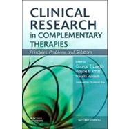 Clinical Research in Complementary Therapies: Principles, Problems and Solutions by Lewith, George Thomas, 9780443069567
