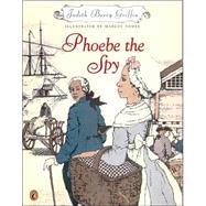Phoebe the Spy by Griffin, Judith; Tomes, Margot, 9780698119567