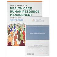 Basic Concepts of Health Care Human Resource Management With the Navigate 2 Scenario for Health Care Human Resources by Niles, Nancy J.; Toolwire, 9781284199567