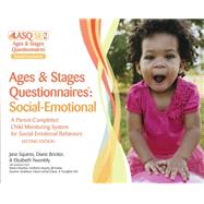 ASQ:SE-2 Ages & Stages Questionnaires - Social-Emotional by Squires, Jane, Ph.D.; Bricker, Diane, Ph.D.; Twombly, Elizabeth; Hoselton, Robert (CON); Murphy, Kimberly (CON), 9781598579567