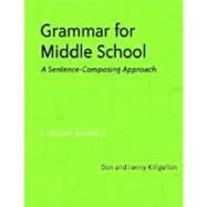 Grammar for Middle School by Killgallon, Don, 9780325009568