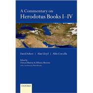 A Commentary on Herodotus Books I-IV by Asheri, David; Lloyd, Alan; Corcella, Aldo; Murray, Oswyn; Moreno, Alfonso, 9780198149569