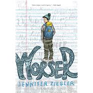 Worser by Ziegler, Jennifer, 9780823449569