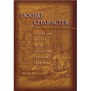 Double Character by Gross, Ariela Julie, 9780691059570