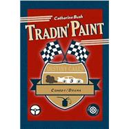 Tradin' Paint (Product # TU2000) by Bush, Catherine, 9781583429570