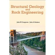 Structural Geology and Rock Engineering by Cosgrove, John W.; Hudson, John A., 9781783269570
