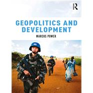 Geopolitics and Development by Power; Marcus, 9780415519571