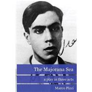 The Majorana Sea by Pizzi, Marco, 9781519159571