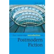 The Cambridge Introduction to Postmodern Fiction by Bran Nicol, 9780521679572
