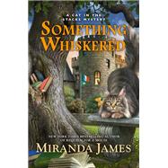 Something Whiskered by Miranda James, 9780593199572