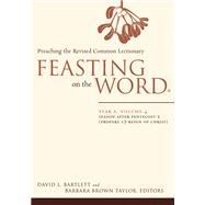 Feasting on the Word, Year A by Bartlett, David L.; Taylor, Barbara Brown, 9780664239572
