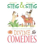 Divine Comedies A Gift from Zeus and The Old Testament Made Easy by Steig, Jeanne; Steig, William, 9781481439572