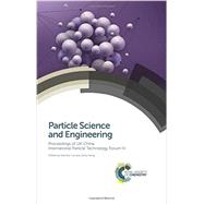 Particle Science and Engineering by Cai, Xiaoshu; Heng, Jerry, 9781849739573