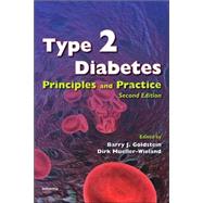 Type 2 Diabetes: Principles and Practice, Second Edition by Goldstein; Barry J., 9780849379574