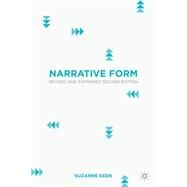 Narrative Form Revised and Expanded Second Edition by Keen, Suzanne, 9781137439574