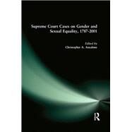Supreme Court Cases on Political Representation, 1787-2001 by Christopher A. Anzalone, 9781315499574