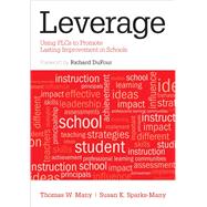Leverage by Many, Thomas W.; Sparks-many, Susan K.; Dufour, Richard, 9781452259574