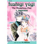 Fushigi Ygi, Vol. 1 by Watase, Yuu, 9781569319574