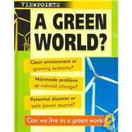 A Green World? by Baird, Nicola, 9781932889574