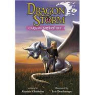 Dragon Storm #2: Cara and Silverthief by Chisholm, Alastair; Deschamps, Eric, 9780593479575