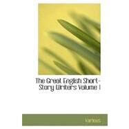 The Great English Short-Story Writers by Bibliobazaar; Dawson, William J.; Dawson, Coningsby W., 9781426439575