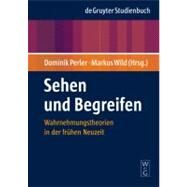 Sehen Und Begreifen/ Seeing and Understanding by Perler, Dominik, 9783110189575