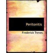 Peritonitis by Treves, Frederick, 9780554789576