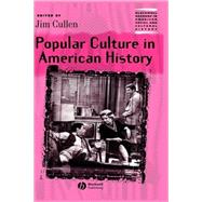 Popular Culture in American History by Cullen, Jim, 9780631219576