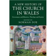 A New History of the Church in Wales by Doe, Norman, 9781108499576