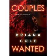 Couples Wanted by Cole, Briana, 9781496729576