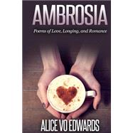 Ambroisia by Edwards, Alice Vo, 9781505249576