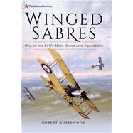 Winged Sabres by Sellwood, Robert A., 9781526729576