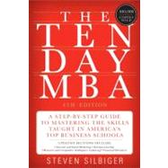 The Ten-Day MBA by Silbiger, Steven, 9780062199577