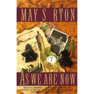 As We Are Now: A Novel by Sarton, May, 9780393309577