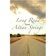 Long Road from Annan Springs by Burkhead, Howell Walker, 9781512789577