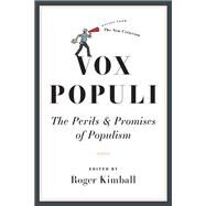 Vox Populi by Kimball, Roger, 9781594039577