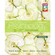 Psychology Core Concepts with DSM-5 Update by Zimbardo, Philip G.; Johnson, Robert; McCann, Vivian, 9780205979578