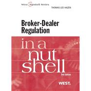 Broker-dealer Regulation in a Nutshell by Hazen, Thomas Lee, 9780314189578