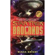 The Badlands; Book One of Two by Susan Wright, 9780671039578