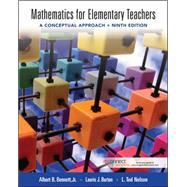 Mathematics for Elementary Teachers: A Conceptual Approach by Bennett, Albert; Burton, Laurie; Nelson, Ted, 9780073519579