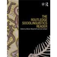 The Routledge Sociolinguistics Reader by Meyerhoff; Miriam, 9780415469579