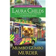 Mumbo Gumbo Murder by Childs, Laura; Moran, Terrie Farley, 9780451489579