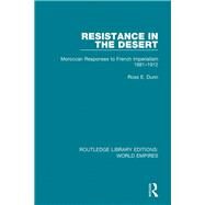 Resistance in the Desert by Dunn, Ross E., 9781138549579