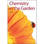 Chemistry in the Garden by Hanson, James R., 9781847559579