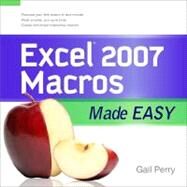 Excel 2007 Macros Made Easy by Perry, Gail, 9780071599580