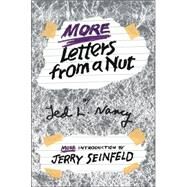 More Letters from a Nut by NANCY, TED L., 9780553109580