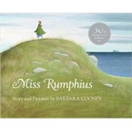 Miss Rumphius by Cooney, Barbara (Author), 9780670479580