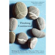 Thinking Continental by Lynch, Tom; Maher, Susan Naramore; Wall, Drucilla; Weltzien, O. Alan, 9780803299580