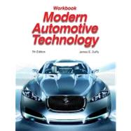 Modern Automotive Technology Workbook by Duffy, James E., 9781590709580